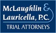 McLaughlin & Lauricella P.C. - Trial Attorneys